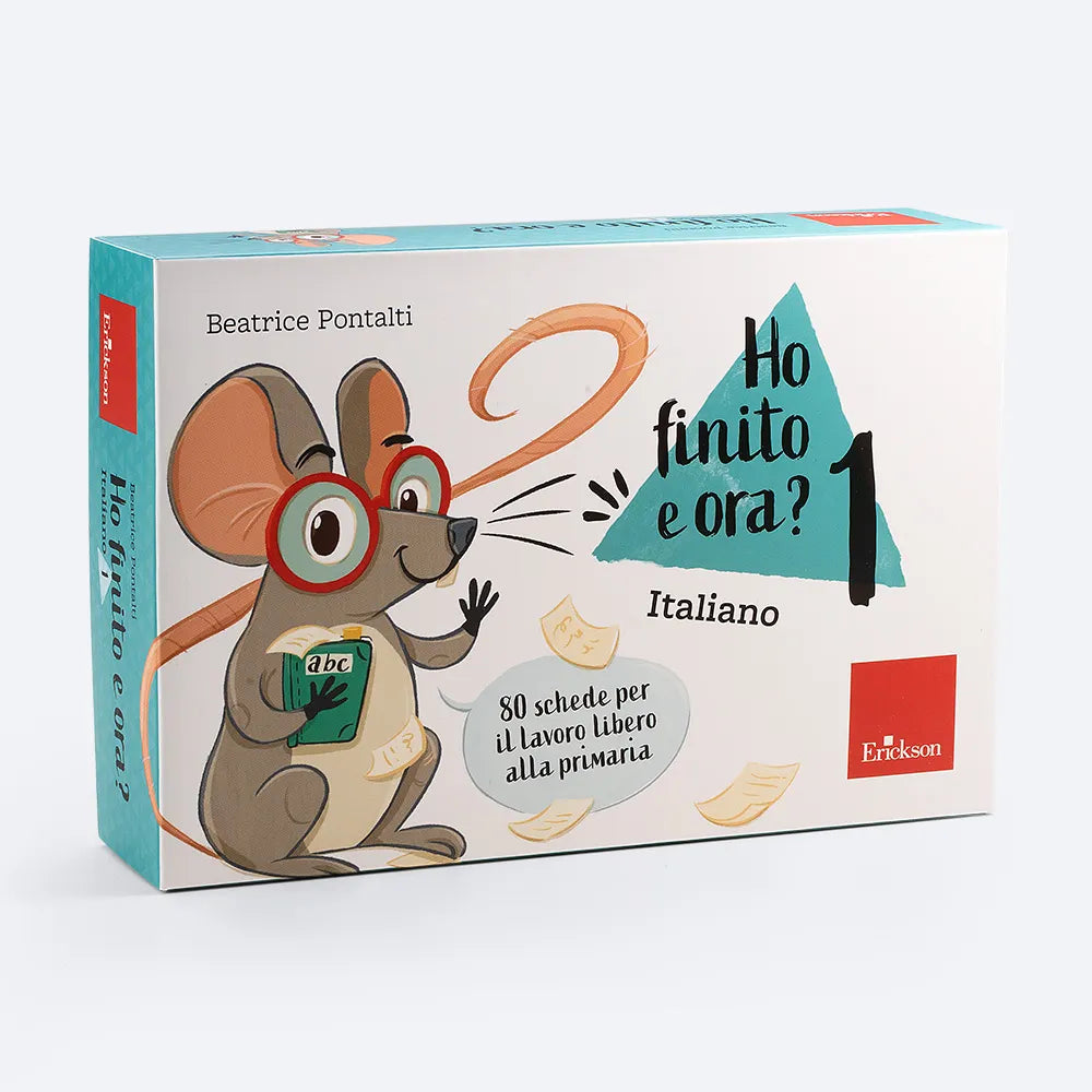 Ho finito e ora? - Italiano - Classe prima - Centroscuola