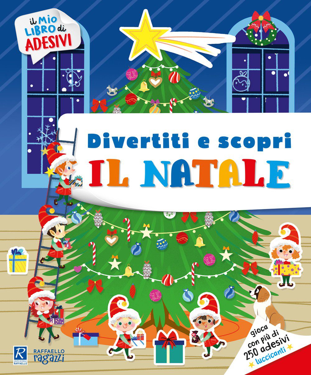 Divertiti e scopri - il Natale, libro di adesivi natalizio - Raffaello