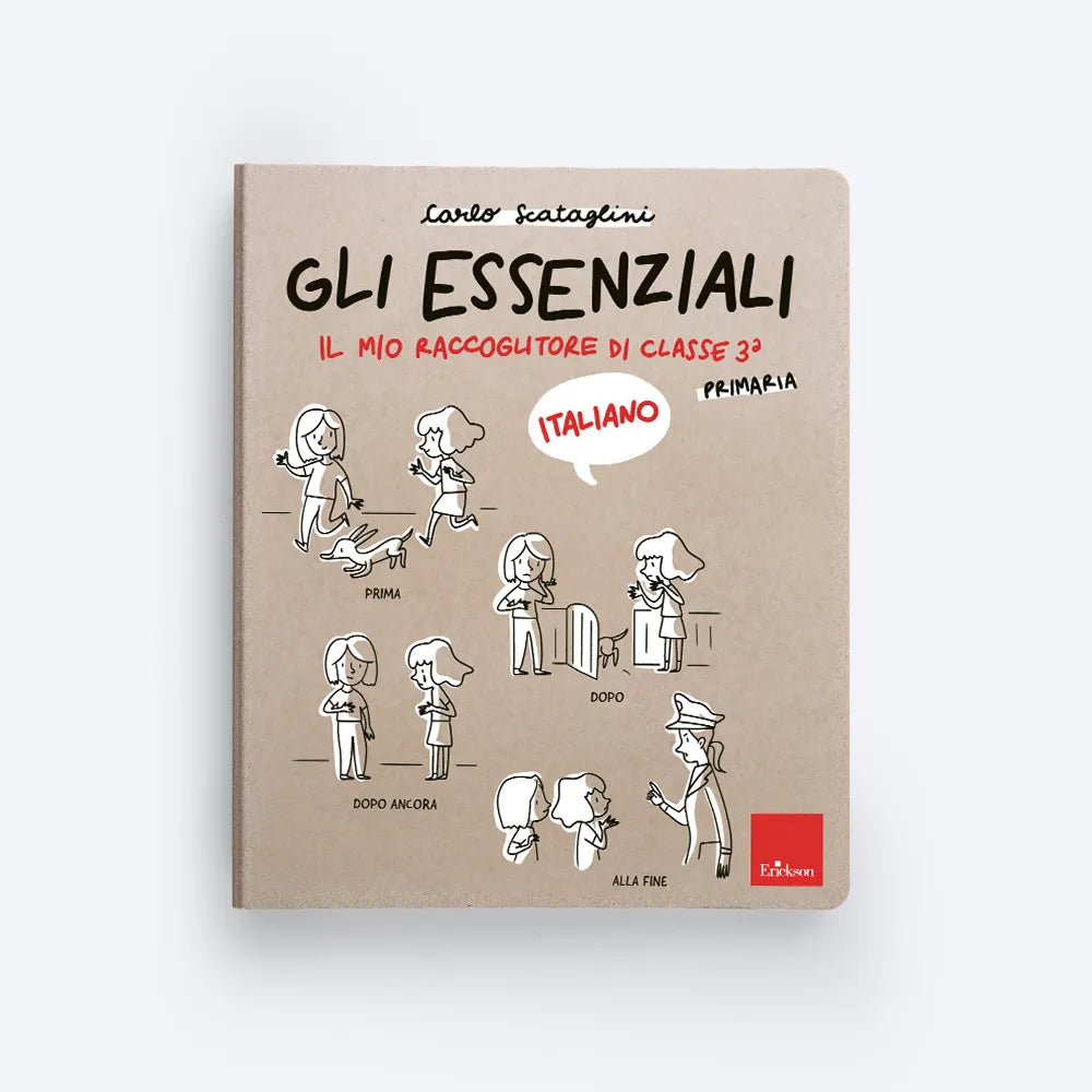 Gli essenziali - Primaria - Classe terza - Italiano - Centroscuola