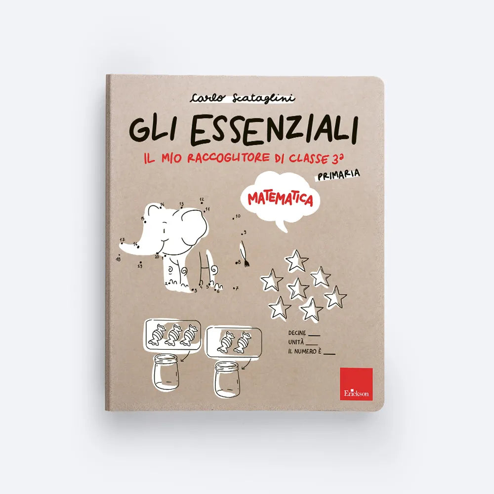 Gli essenziali - Primaria - Classe terza - Matematica - Centroscuola