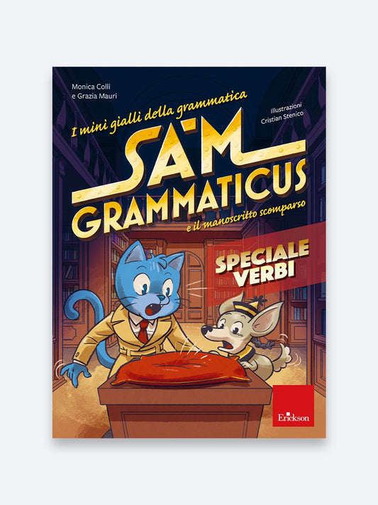 I mini gialli della grammatica - Sam Grammaticus e il manoscritto scomparso - Monica Colli, Grazia Mauri - Erickson