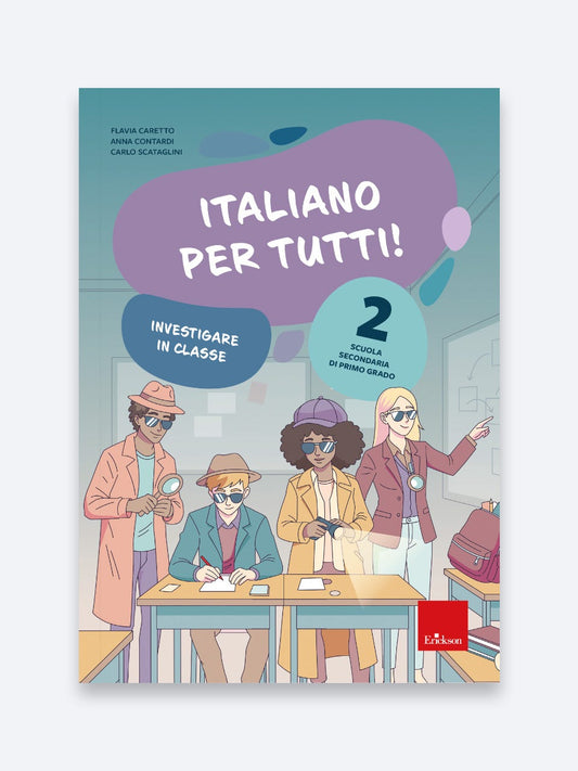 Italiano per tutti! 2 - Allestire un'escape room in classe - Erickson