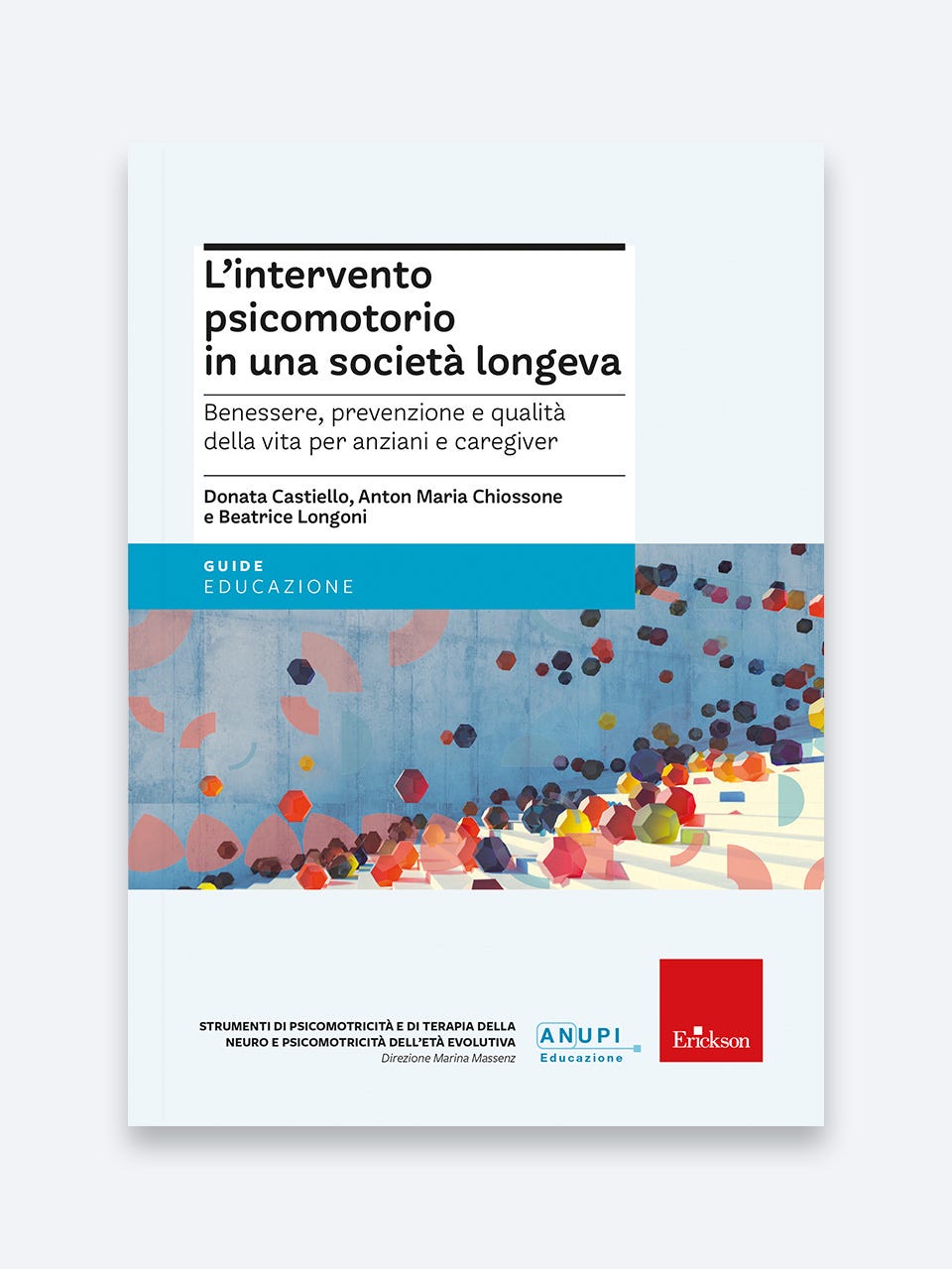 L'intervento psicomotorio in una società longeva - Erickson