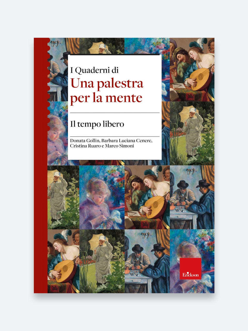 I Quaderni di Una palestra per la mente - Il tempo libero - Erickson