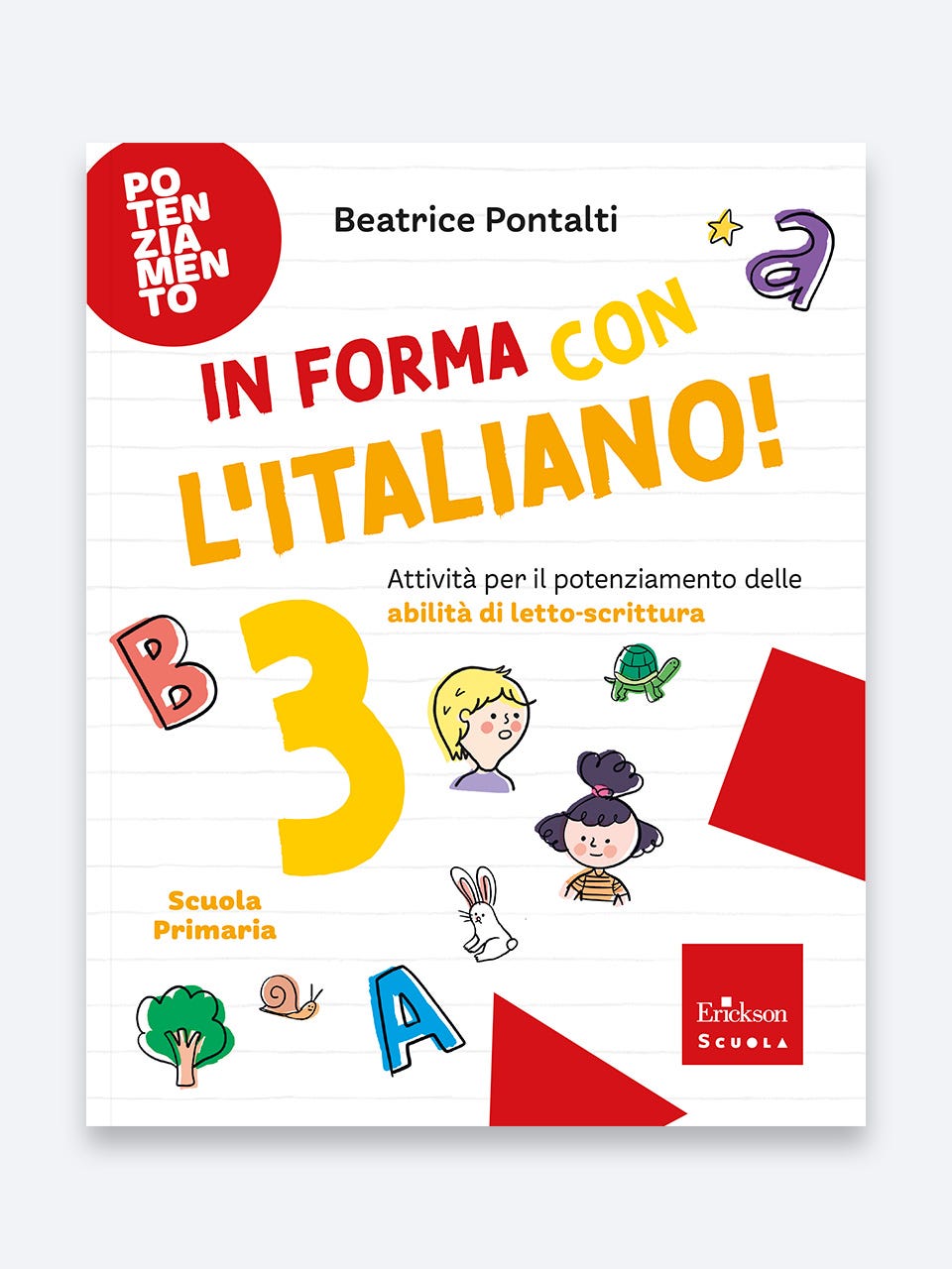 In forma con l'Italiano 3 - Beatrice Pontalti - Erickson Scuola