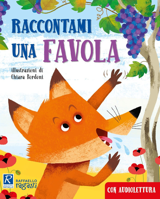 Raccontami una favola - Paola Valente - Raffaello