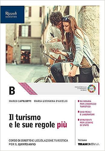 Il turismo e le sue regole più - Vol B