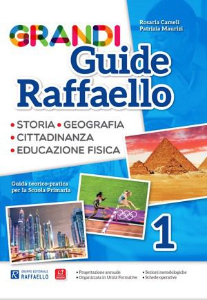 Grandi Guide Raffaello - Antropologica - Classe 1 - Raffaello