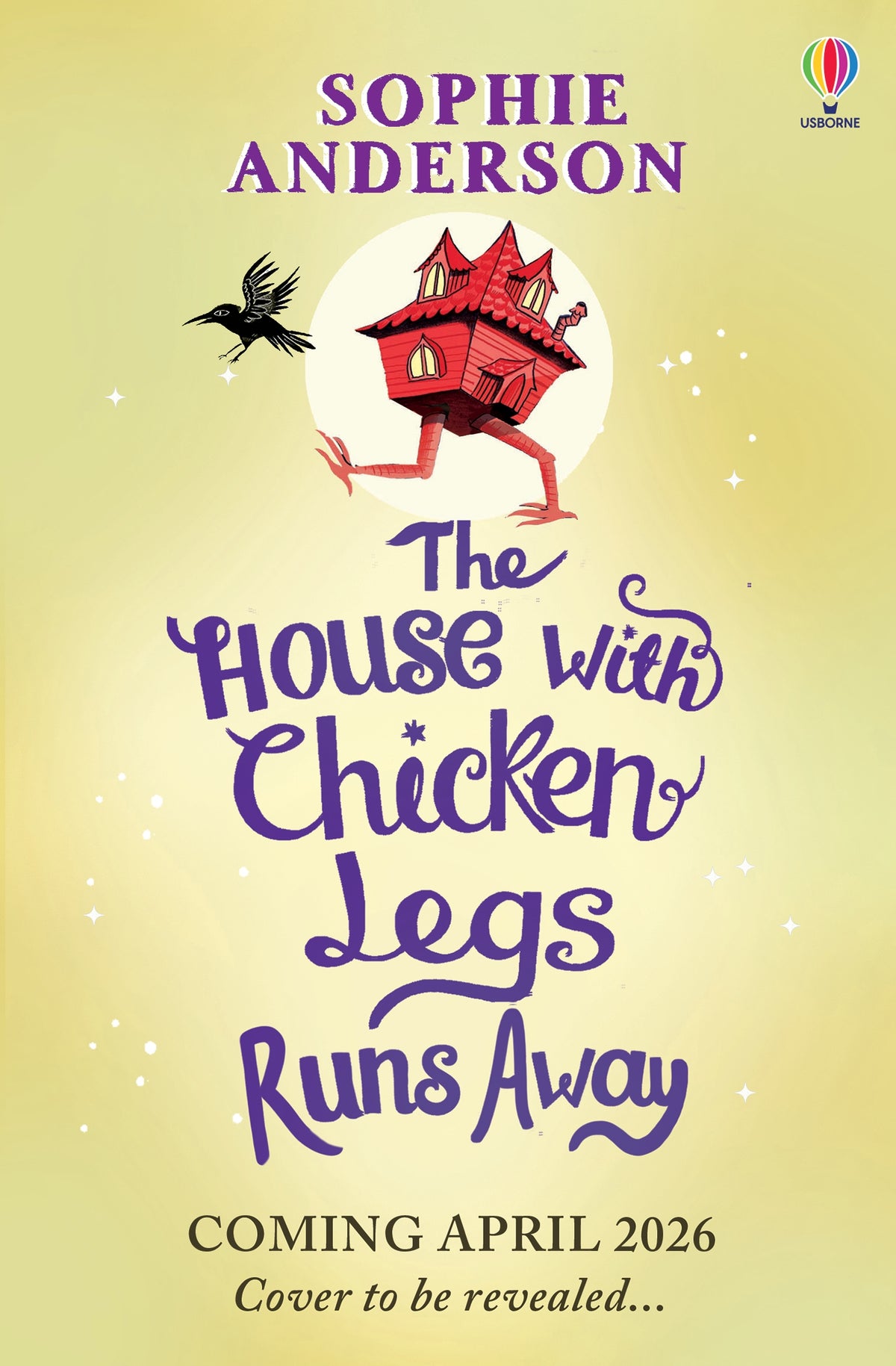 The House with Chicken Legs Runs Away - Sophie Anderson - Usborne - copertina