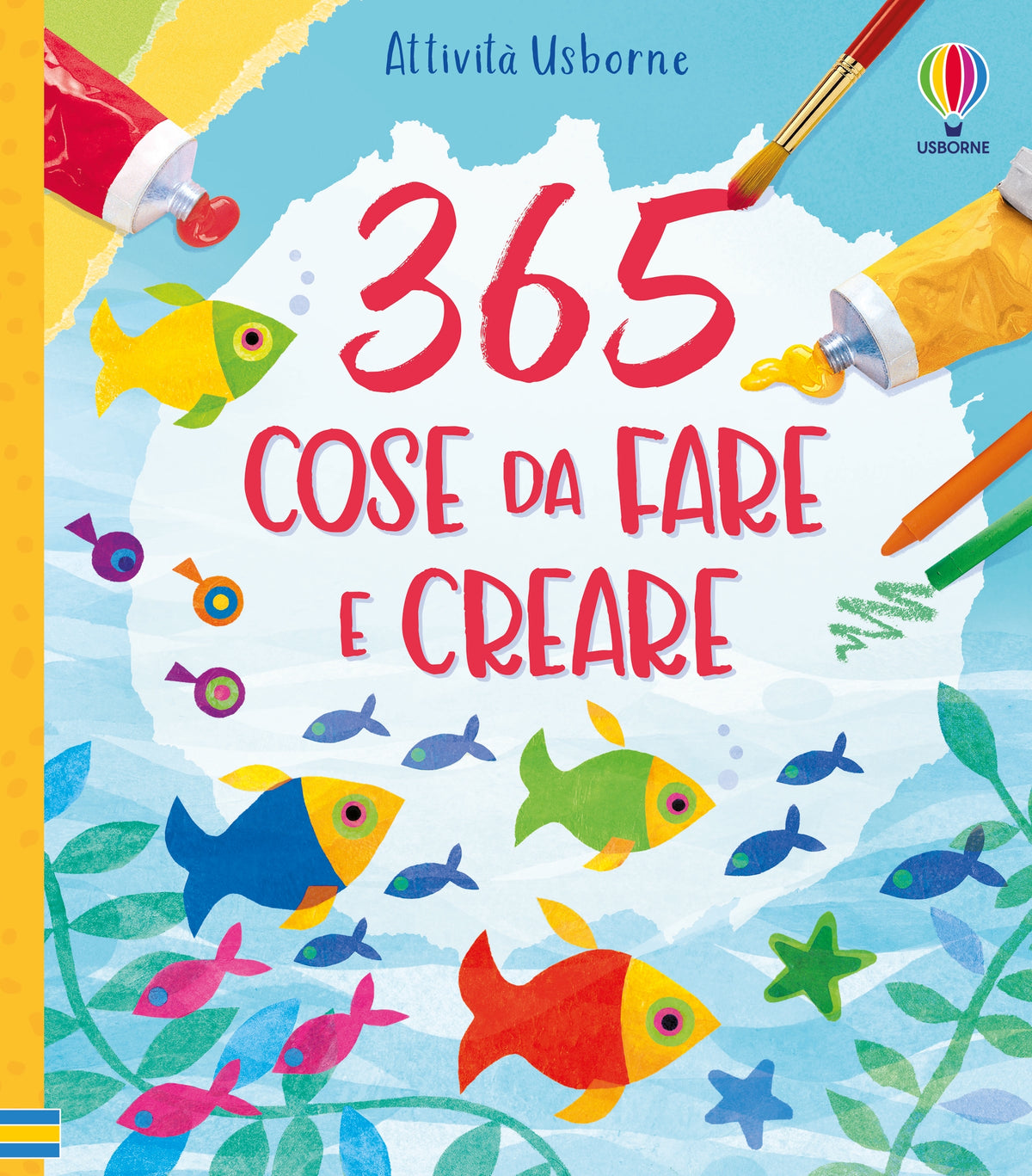 365 cose da fare e creare - Fiona Watt - Usborne - copertina