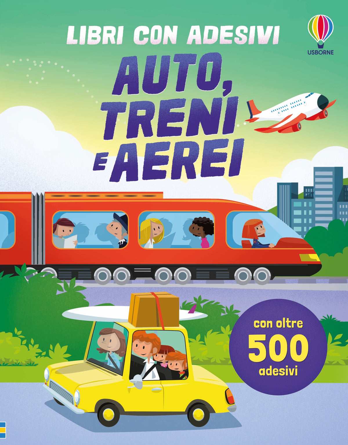 Libri con adesivi - Auto, treni e aerei - Sam Taplin, Simon Tudhope, Sam Smith - Usborne - copertina