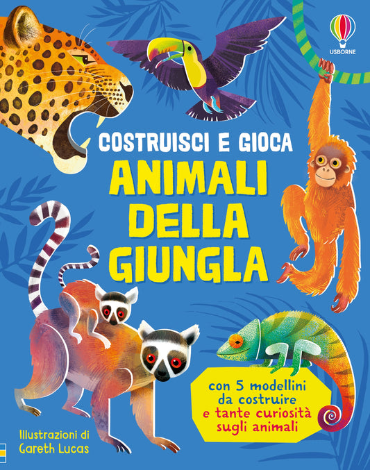 Costruisci e gioca - Animali della giungla - Abigail Wheatley - Usborne - copertina
