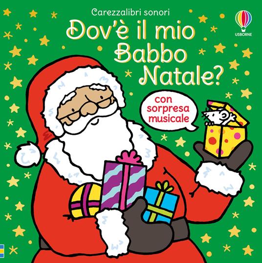 Dov'è il mio Babbo Natale? - Usborne