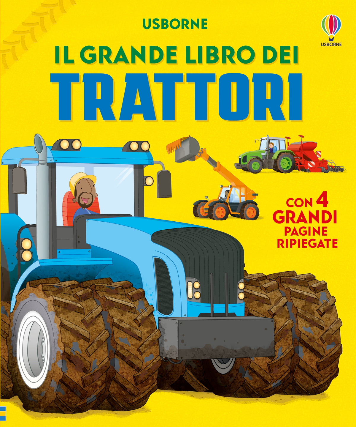 Il grande libro dei trattori - Lisa Jane Gillespie - Usborne - copertina