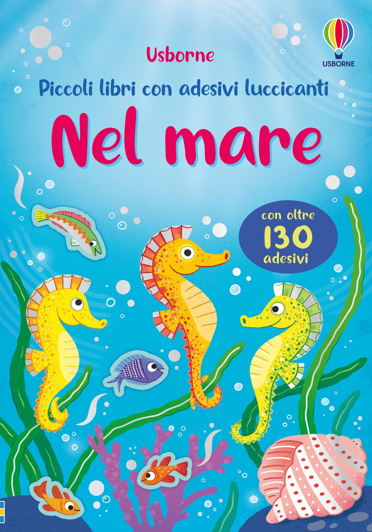 Piccoli libri con adesivi luccicanti - Nel mare - Holly Bathie - Usborne - copertina