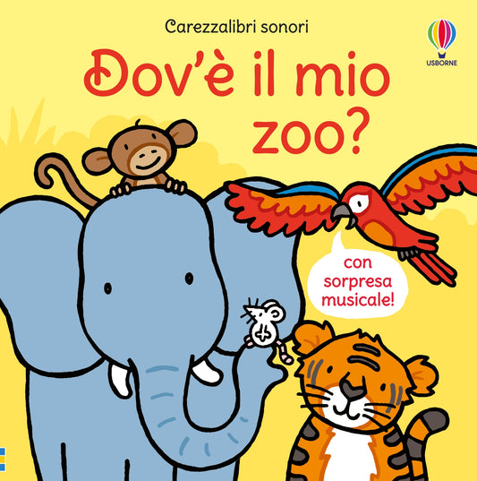 Dov'è il mio zoo? - Fiona Watt - Usborne - copertina