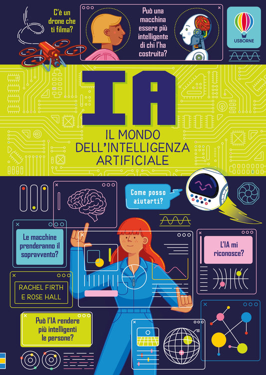 IA - Il mondo dell'intelligenza artificiale - Rachel Firth, Rose Hall - Usborne - copertina