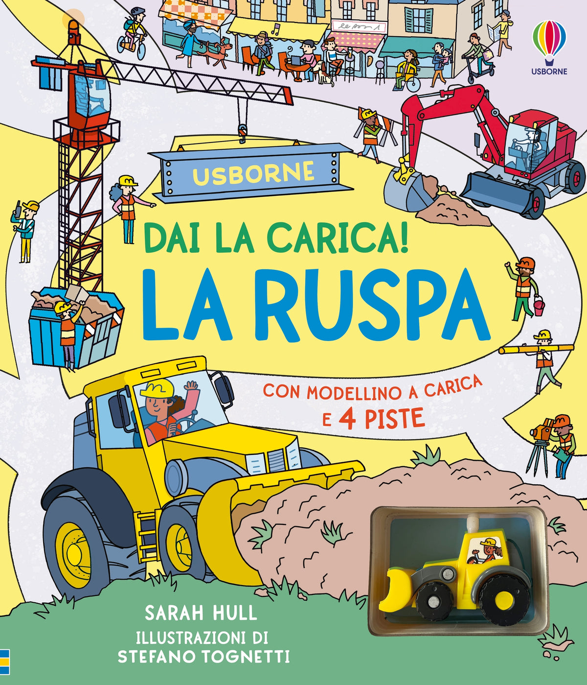Libri con modellini - La ruspa - Sarah Hull - Usborne - copertina