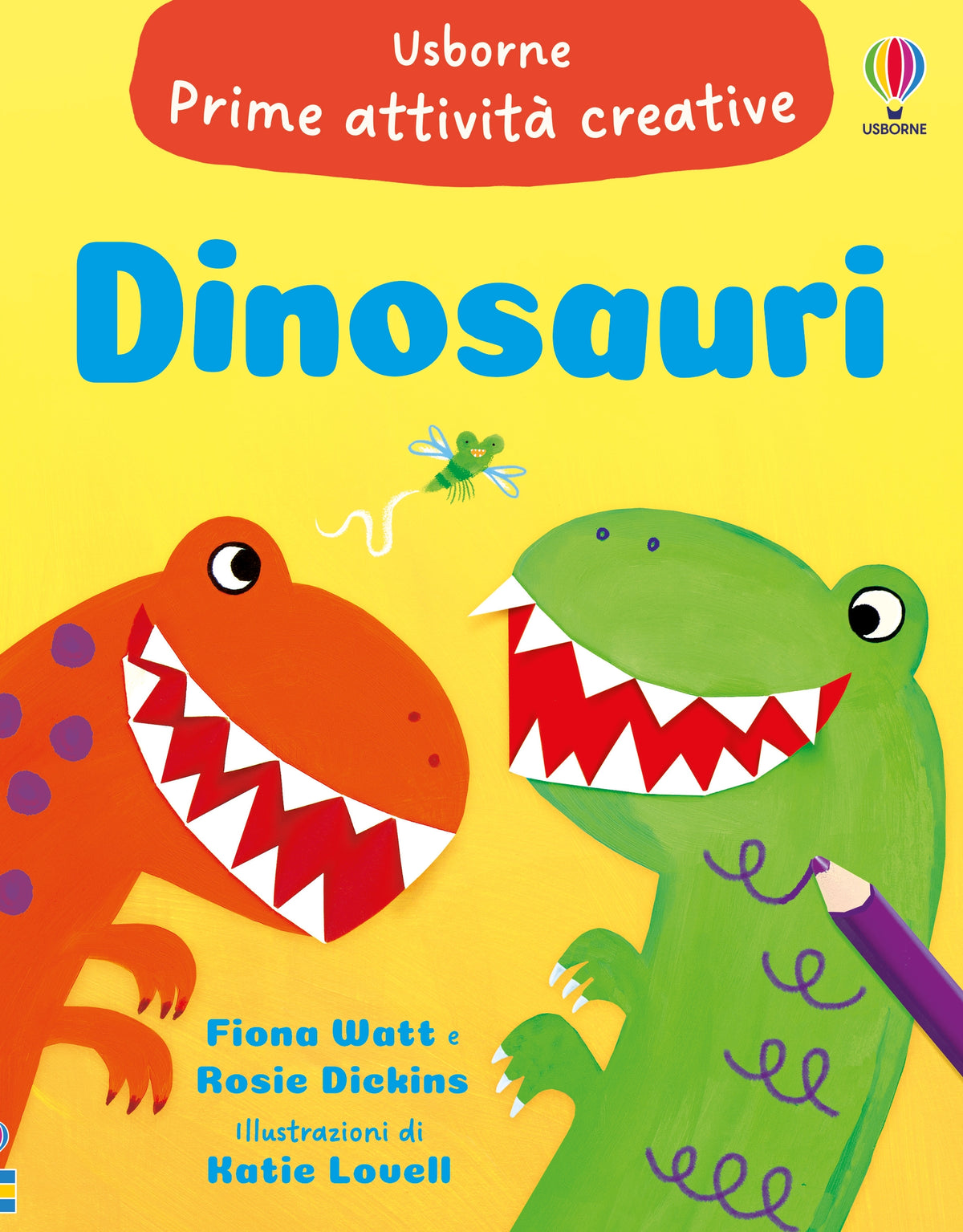 Prime attività creative - Dinosauri - Fiona Watt, Rosie Dickins - Usborne - copertina