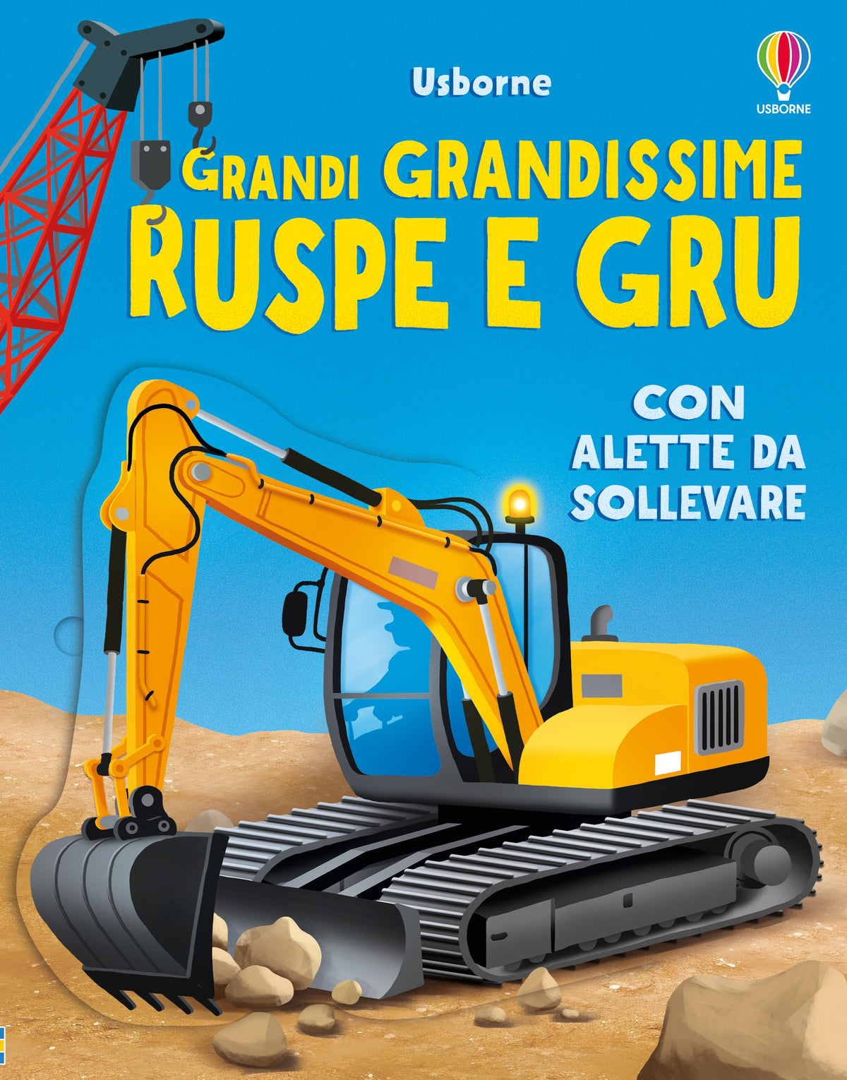 Grandi grandissime ruspe e gru - Alice Beecham - Usborne - copertina
