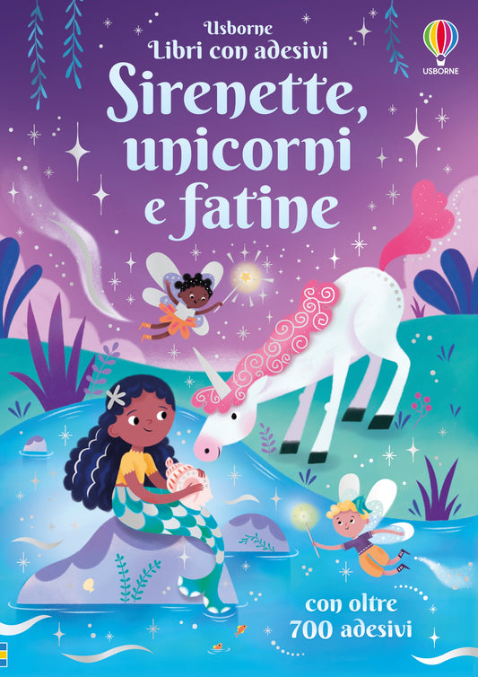 Sirenette, unicorni e fatine - Kirsteen Robson, Kristie Pickersgill, Alice Beecham - Usborne - copertina