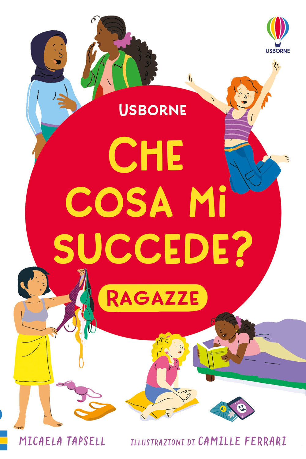 Che cosa mi succede? (Ragazze) - Micaela Tapsell - Usborne - copertina