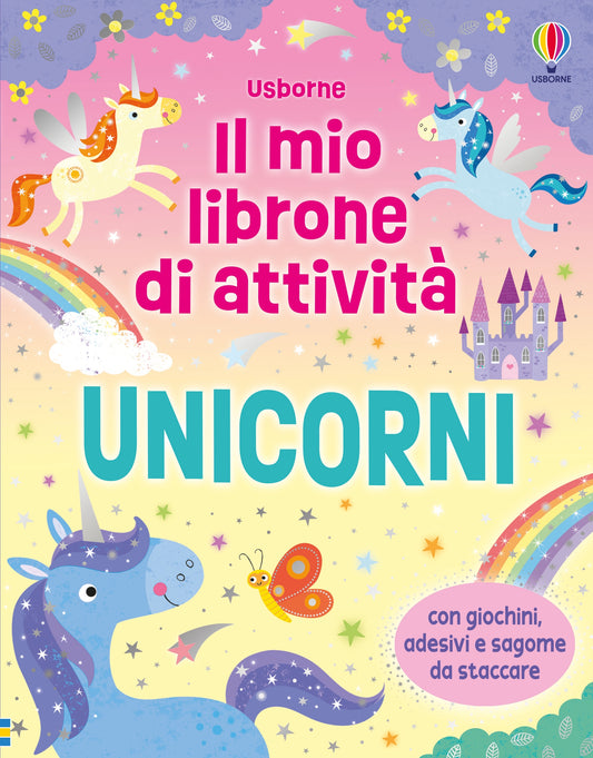 Il mio librone di attività - Unicorni - Kirsteen Robson - Usborne - copertina