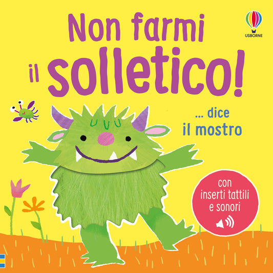 Non farmi il solletico! … dice il mostro - Sam Taplin - Usborne - copertina