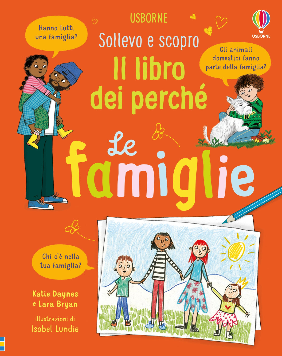 Sollevo e scopro - Le famiglie - Katie Daynes, Lara Bryan - Usborne - copertina