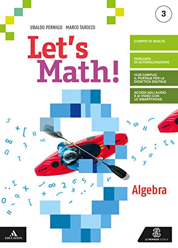 Let's Math! Algebra + Geometria Vol. 3 - Le Monnier - usato