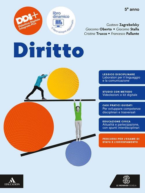 Diritto, 5° anno - Zagrebelsky, Oberto, Stalla - Le Monnier Scuola
