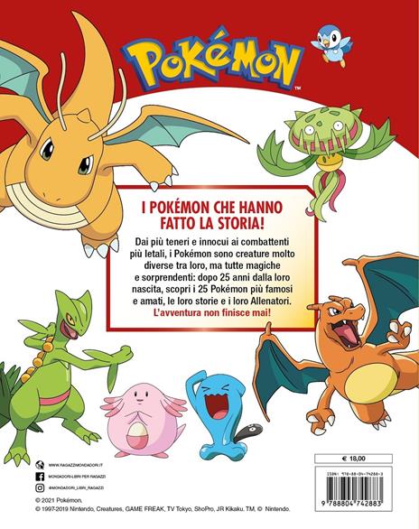 Pokémon mania. 25 imperdibili Pokémon e le loro storie