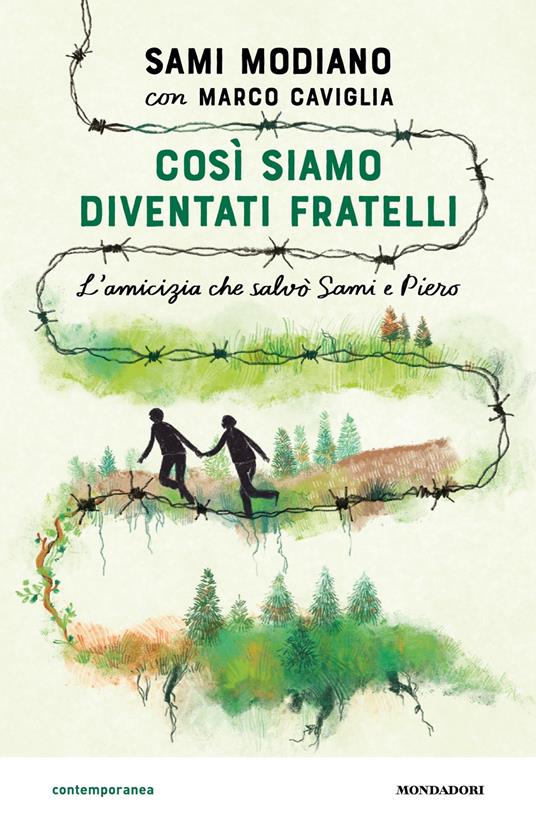 Così siamo diventati fratelli