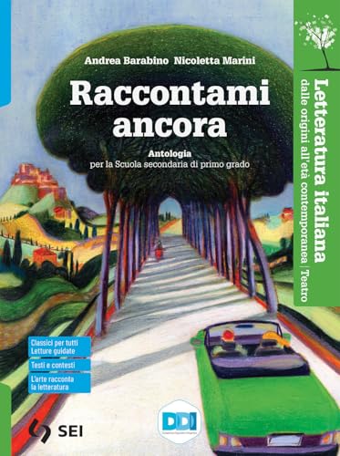 Raccontami Ancora Letteratura Italiana - SEI - usato