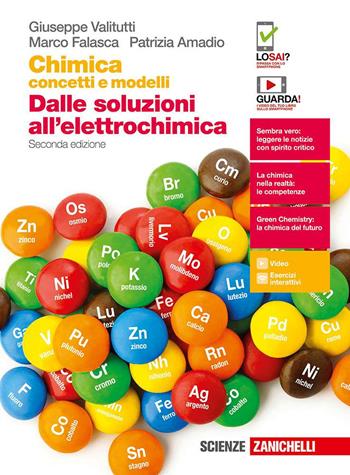 Chimica: concetti e modelli - Dalle soluzioni all'elettrochimica - Centroscuola