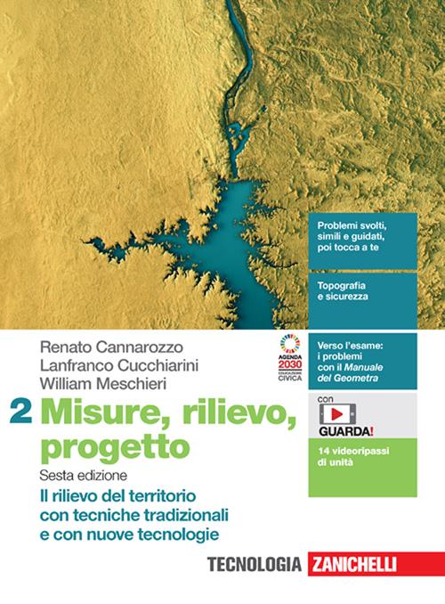 Misure, rilievo, progetto Vol. 2 - Cannarozzo, Cucchiarini, Meschieri - Zanichelli