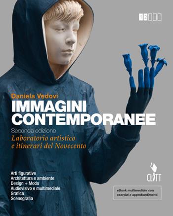 Immagini contemporanee - Laboratorio artistico e itinerari del Novecento - Centroscuola