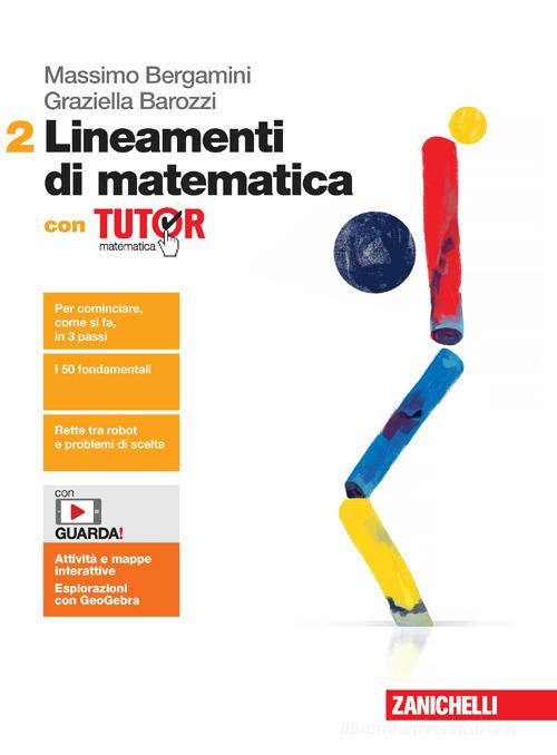 Lineamenti di matematica con Tutor 2 - Centroscuola