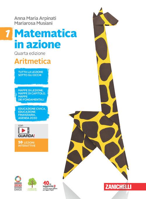 Matematica in azione 1 - Aritmetica e geometria - Centroscuola