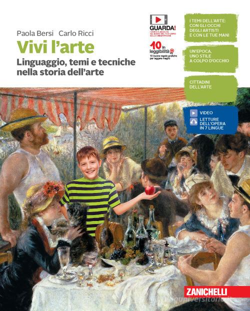 Vivi L`Arte. Linguaggio, Temi E Tecniche Nella Storia Dell`Arte.+E-Book