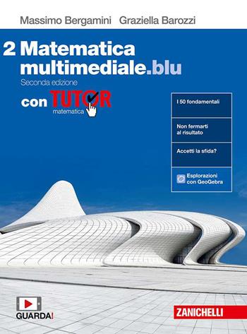 Matematica multimediale.blu - Vol 2 con Tutor - Centroscuola