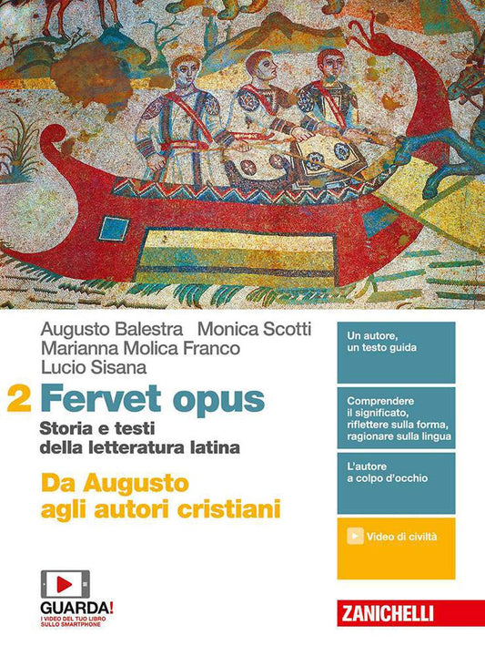 Fervet opus. Storia e testi della letteratura latina  2