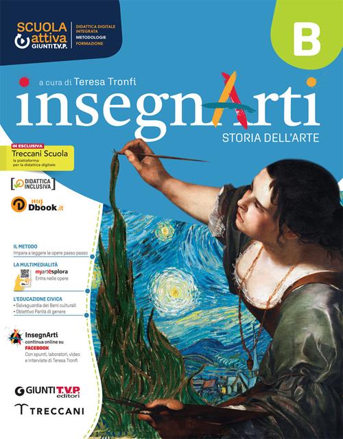 InsegnArti, storia dell'arte, Vol. B - Teresa Tronfi - Giunti Scolastica