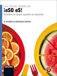 ¡Eso es! Gramática de lengua española con ejercicios - Centroscuola