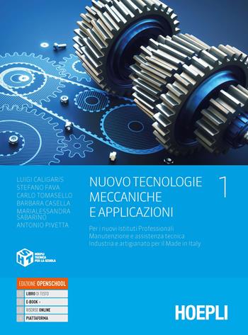 Nuovo Tecnologie meccaniche e applicazioni - Vol. 1 - Centroscuola