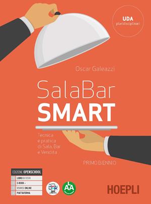 Sala-bar Smart - Tecnica e pratica di sala, bar e vendita - Vol. 1 - Centroscuola