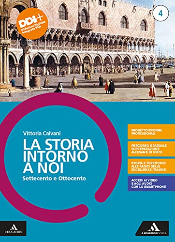 Storia Intorno a Noi Vol 4 - Arnoldo Mondadori Scuola - usato
