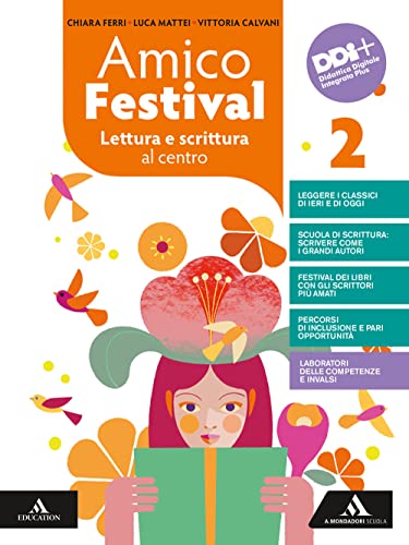Amico Festival Letteratura Vol 2 - Arnoldo Mondadori Scuola - usato