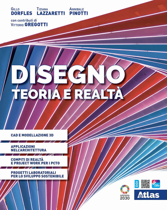 Disegno. Teoria e realta`.+ Lab. - Centroscuola