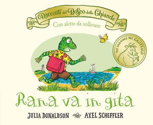 Rana va in gita - Julia Donaldson, Axel Scheffler - Emme Edizioni